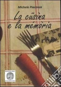 La cüsina e la mémòria