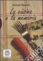 La cüsina e la mémòria libro