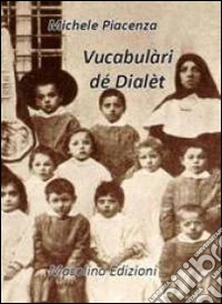 Vucabulàri dé dialèt