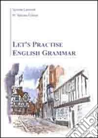 Let's practise english grammar