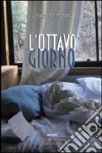 L'ottavo giorno