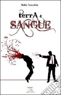 Terra e sangue
