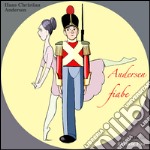 Andersen fiabe. Otto fiabe di Hans Christian Andersen libro