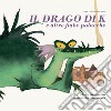 Il drago di K e altre fiabe polacche. Il drago di Cracovia, L'anatra d'oro, La sirena di Varsavia e La stella di Danzica letto da Daniele Fior. Audiolibro libro