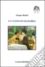 Un vuoto incolmabile libro