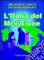 L'Italia del meridione. Fuori questione