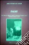 Faust. Ediz. multilingue libro