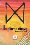 Un giorno nuovo libro