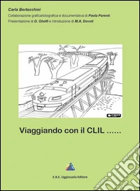 Viaggiando con il Clil