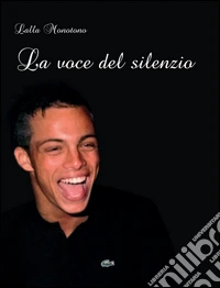 La voce del silenzio