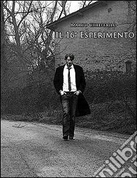 Il 16° esperimento