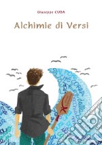 Alchimie di Versi libro