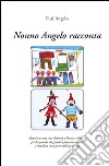 Nonno Angelo racconta libro