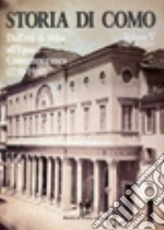 Storia di Como. Dall'età di Volta all'epoca contemporanea (1750-1950). Vol. 5/2