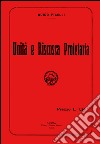 Unità e riscossa proletaria. Con DVD libro