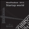 MindTheBook 2012. Start up world libro