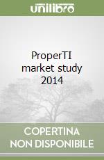 ProperTI market study 2014