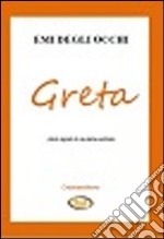 «Greta» (diario segreto di una dama austriaca) già «Mezzanotte a Mayerling»