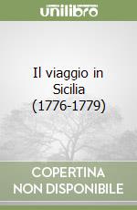 Il viaggio in Sicilia (1776-1779)