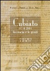 Cubiato (1014-2014) la storia e le genti. Dalle origini al medioevo libro