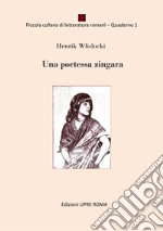 Una poetessa zingara libro