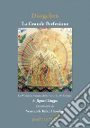 Dzogchen. La grande perfezione. La profonda essenza delle pratiche preliminari di Jigmed Lingpa libro