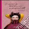 C'è qualcosa di più noioso che essere una principessa rosa? Ediz. illustrata libro