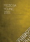 Preziosa young 2021 libro di Carbone G. (cur.)