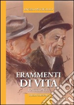 Frammenti di vita libro