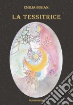 La tessitrice libro