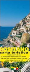 Positano. Mappa turistica di Positano libro