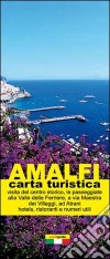 Amalfi. Mappa turistica di Amalfi libro