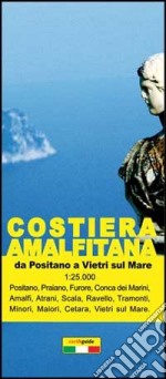 Costiera amalfitana. Mappa turistica della costiera amalfitana libro