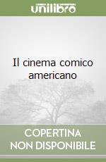 Il cinema comico americano