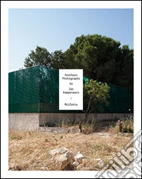 Southern photographs 04. Ediz. multilingue libro