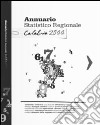 Annuario statistico regionale Calabria 2011 libro