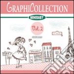 Graphicollection mini baby. Ediz. illustrata. Con DVD libro