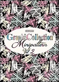 Graphicollection minipattern. Ediz. illustrata. Con DVD. Vol. 2 libro
