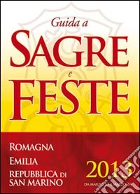 Guida a sagre e feste 2013