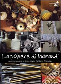 La polvere di Morandi. Con DVD. Ediz. multilingue libro