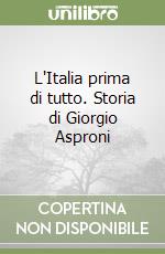 L'Italia prima di tutto. Storia di Giorgio Asproni