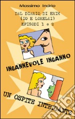 Ingannevole inganno-Un ospite intrigante libro