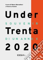 UnderTrenta 2020. Souvenir di un anno x libro