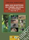 Guia dos mamíferos do Parque Nacional de Cantanhez libro