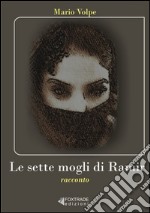 Le sette mogli di Ramir libro