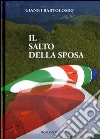 Il salto della sposa libro