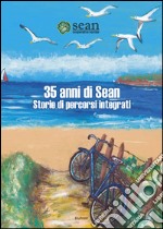 35 anni di Sean. Storie di percorsi integrati