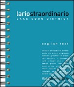 Lariostraordinario. Lake Como district libro