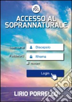 Accesso al soprannaturale libro