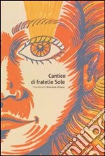 Cantico di fratello sole libro